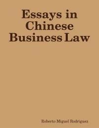 Cover Essays in Chinese Business Law