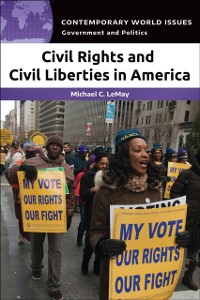 Cover Civil Rights and Civil Liberties in America