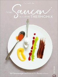 Cover Feine Saucen aus dem Thermomix