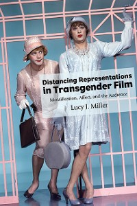 Cover Distancing Representations in Transgender Film