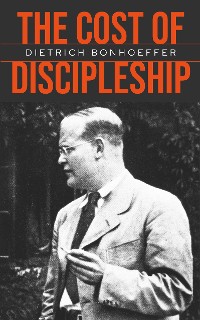 Cover The Cost of Discipleship