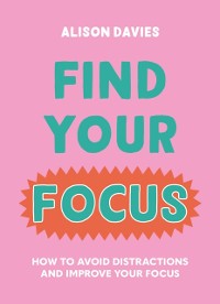 Cover Find Your Focus