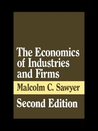Cover The Economics of Industries and Firms