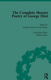 Cover Complete Shorter Poetry of George Eliot Vol 2