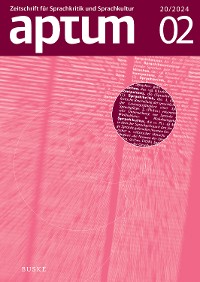 Cover Aptum, Zeitschrift für Sprachkritik und Sprachkultur 20. Jahrgang. 2024, Heft 2