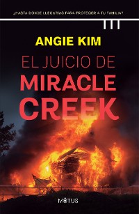 Cover El juicio de Miracle Creek (versión española)