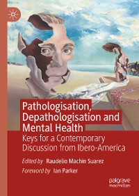 Cover Pathologisation, Depathologisation and Mental Health