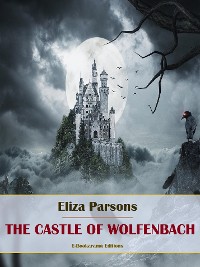 Cover The Castle of Wolfenbach