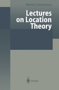Cover Lectures on Location Theory
