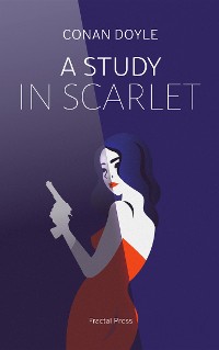 Cover A Study in Scarlet: The Adventures of Sherlock Holmes