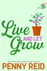Cover Live and Let Grow