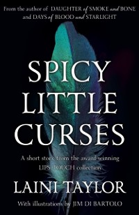 Cover Spicy Little Curses Such as These: An eBook Short Story from Lips Touch