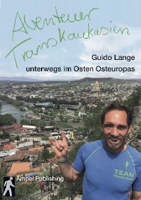 Cover Abenteuer Transkaukasien (Textedition)