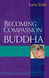 Cover Becoming the Compassion Buddha