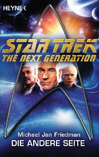 Cover Star Trek - The Next Generation: Die andere Seite
