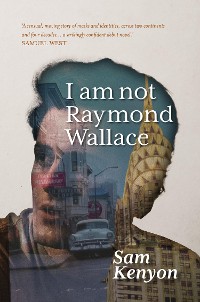 Cover I am not Raymond Wallace
