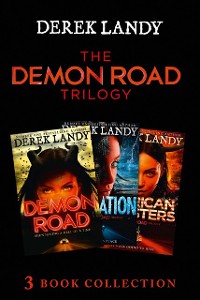 Cover Demon Road Trilogy: The Complete Collection