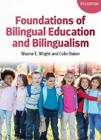 Cover Foundations of Bilingual Education and Bilingualism