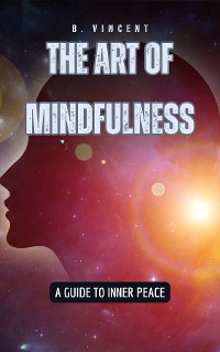 Cover The Art of Mindfulness