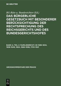 Cover Familienrecht, §§ 1589–1634, 1638–1649, 1664, 1666–1698, 1705–1921