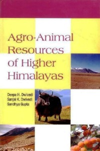 Cover Agro-Animal Resources of Higher Himalayas