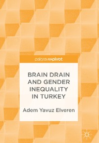 Cover Brain Drain and Gender Inequality in Turkey