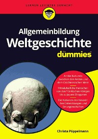 Cover Allgemeinbildung Weltgeschichte für Dummies