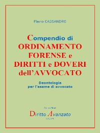 Cover Compendio di  ORDINAMENTO  FORENSE e  DIRITTI e DOVERI dell’AVVOCATO