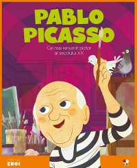 Cover Micii eroi - Pablo Picasso