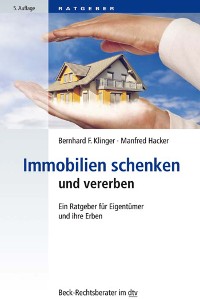 Cover Immobilien schenken und vererben