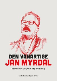 Cover Den vanartige Jan Myrdal