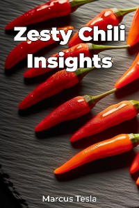 Cover Zesty Chili Insights