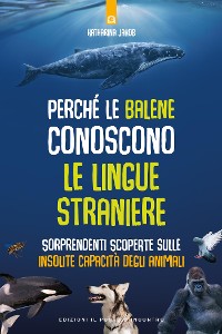 Cover Perchè le balene conoscono le lingue straniere