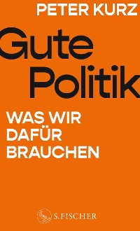 Cover Gute Politik