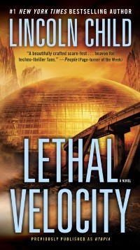 Cover Lethal Velocity (Previously published as Utopia)