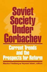 Cover Soviet Society Under Gorbachev