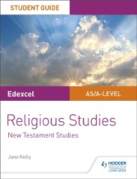Cover Pearson Edexcel Religious Studies A level/AS Student Guide: New Testament Studies