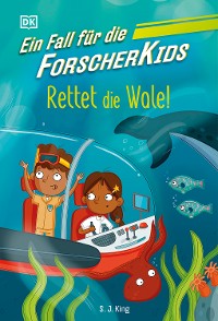 Cover Ein Fall für die Forscher-Kids 1. Rettet die Wale!