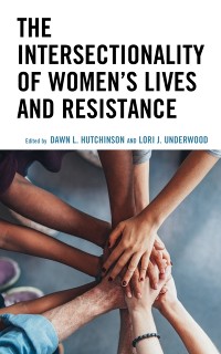 Cover Intersectionality of Women's Lives and Resistance