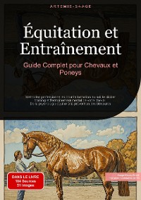 Cover Équitation et Entraînement: Guide Complet pour Chevaux et Poneys