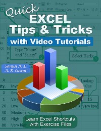 Cover Quick EXCEL Tips & Tricks With Video Tutorials
