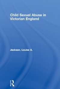 Cover Child Sexual Abuse in Victorian England