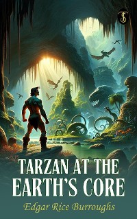 Cover Tarzan at the Earth’s Core