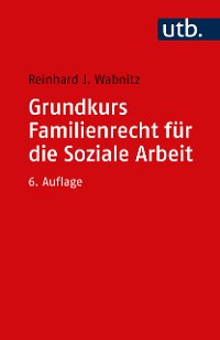 Cover Grundkurs Familienrecht für die Soziale Arbeit