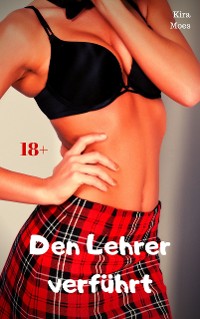 Cover Den Lehrer verführt