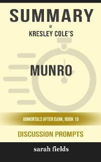 Cover Summary of Munro by Kresley Cole : Discussion Prompts