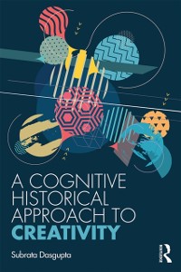 Cover A Cognitive-Historical Approach to Creativity