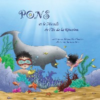 Cover Pons Et Le Miracle De L’Île De La Réunion