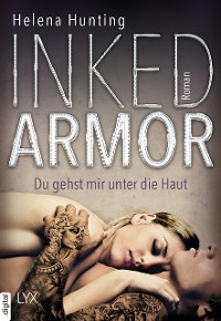 Cover Inked Armor - Du gehst mir unter die Haut