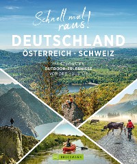 Cover Schnell mal raus! Deutschland, Österreich und Schweiz